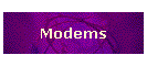 Modems