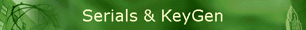 Serials & KeyGen